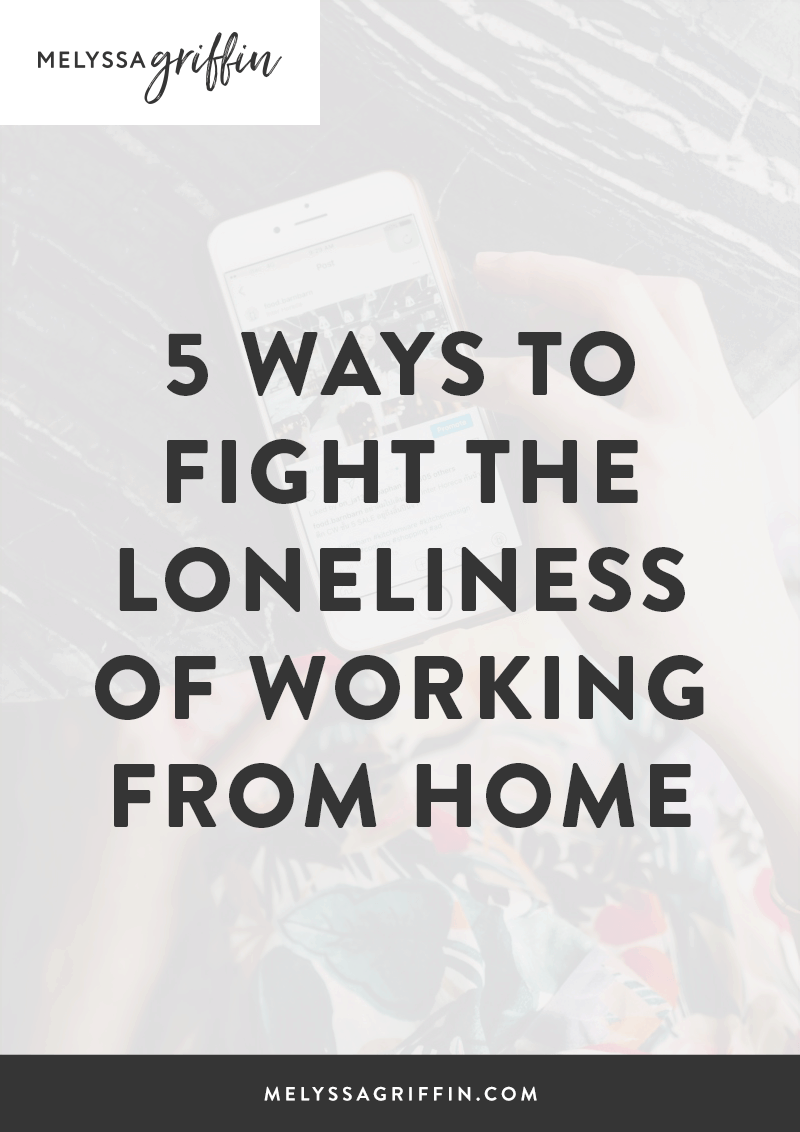 5 WAYS TO FIGHT THE LONELINESS OF WORKING FROM HOME