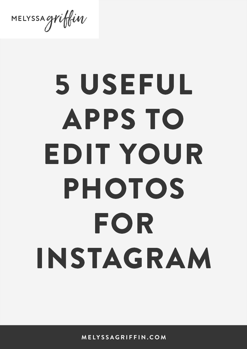 5 Useful Apps To Edit Your Photos for Instagram