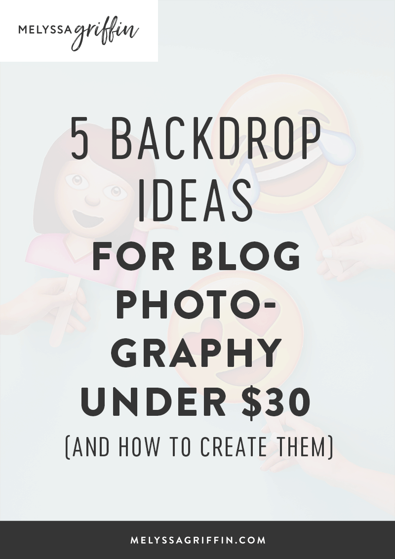 5 Backdrop Ideas For Blog Photography Under $30 (And How to Create Them)