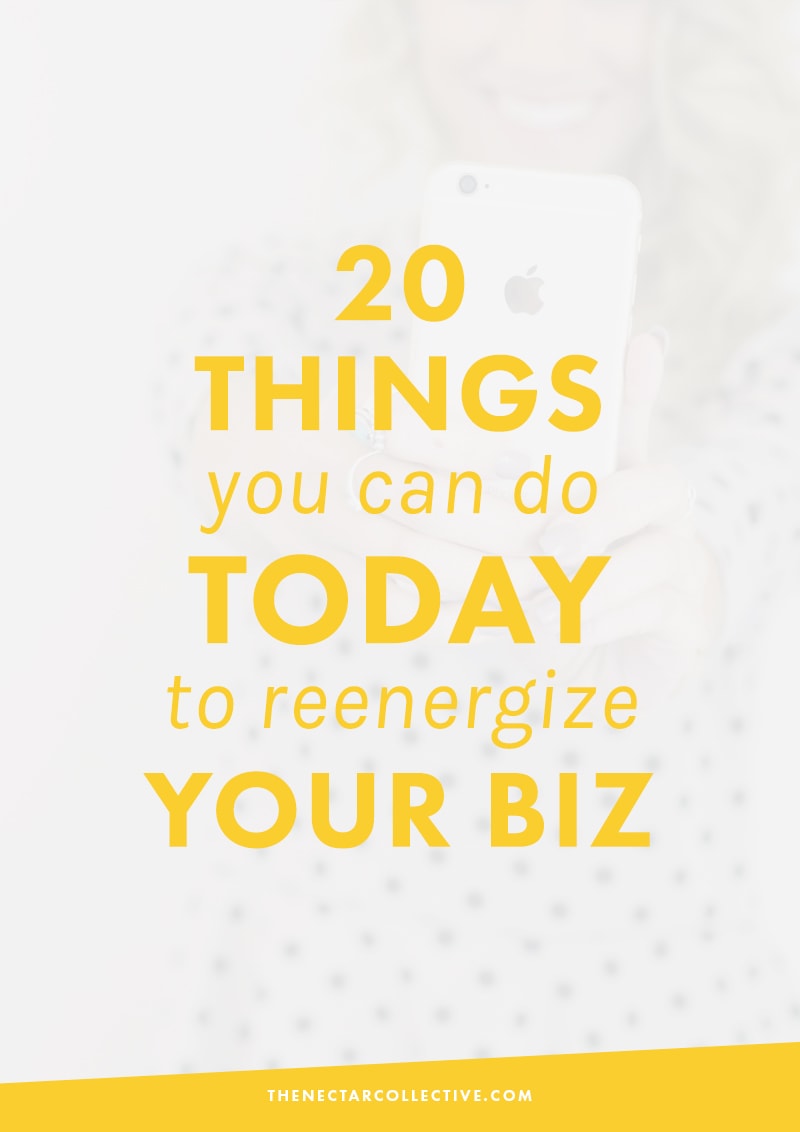 20 Things You Can Do TODAY To Reenergize Your Business | Going through a slump in your biz? Feeling less passion and more stress? As an entrepreneur and small business owner, it can be hard to ALWAYS feel excited about your business. Luckily, we're sharing 20 things you can do to fall back in love with your business, TODAY! Click through to read our 20 actionable tips.