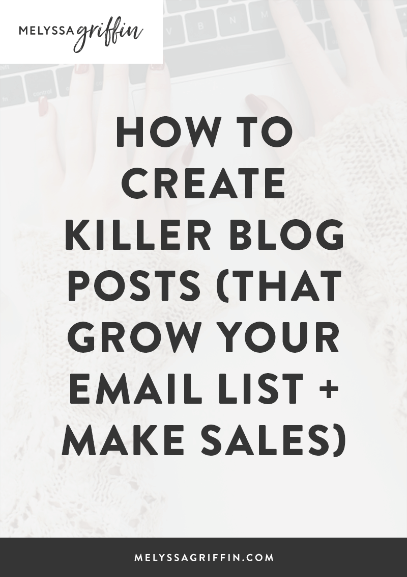 Create killer blog posts | how to blog | blogging tips